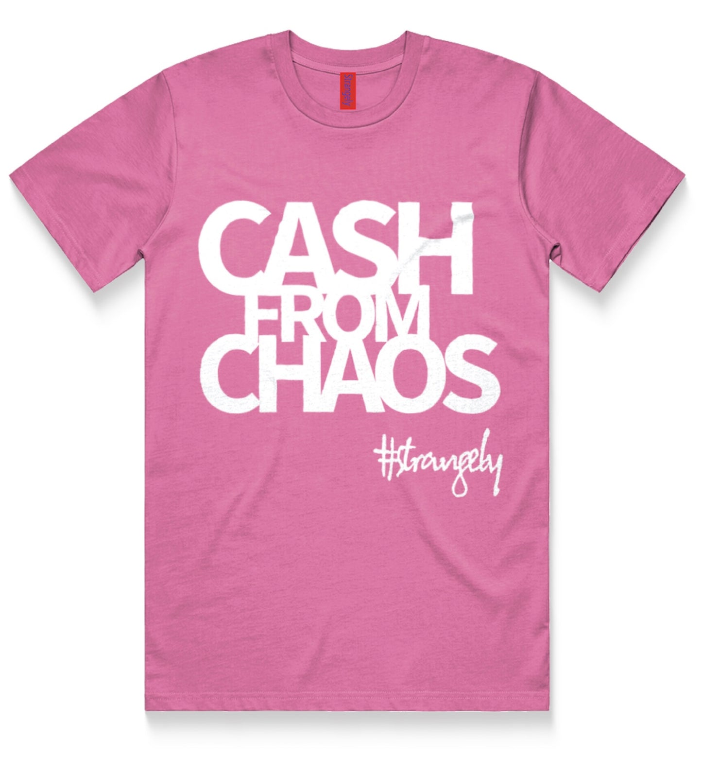 “Cash from Chaos" tshirt