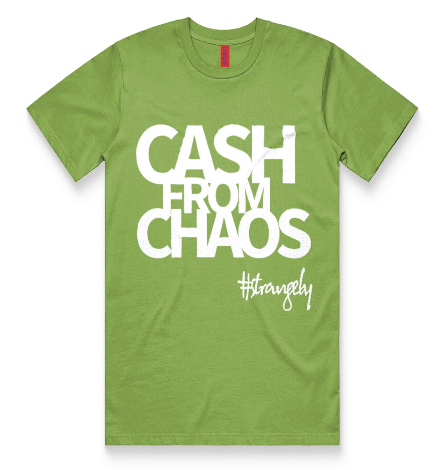 “Cash from Chaos" tshirt