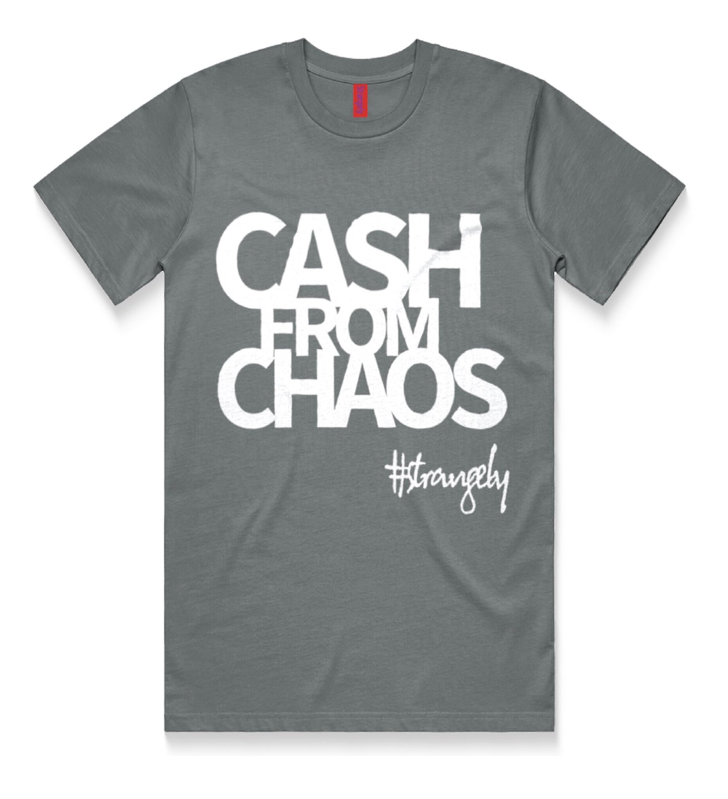 “Cash from Chaos" tshirt